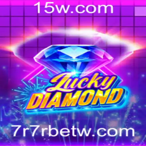Desvendando LuckyDiamond: Um Mergulho no Empolgante Mundo de 7r7rbet